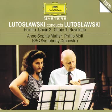 Witold Lutoslawski - Partita - Chain 2 - Chain 3 - Novelette
