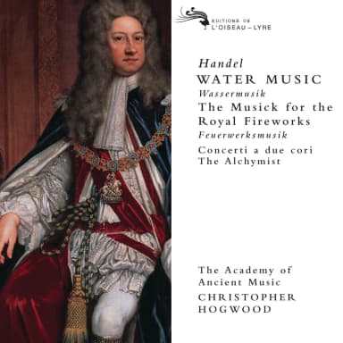 Handel - Water Music, The Alchymist