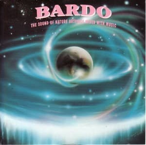 The Sound Of Nature Artfully Mixed With Music - Bardo