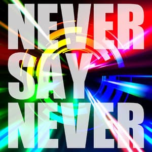 NEVRE SAY NEVER Type-A