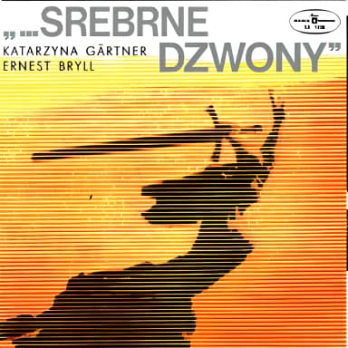 Srebrne Dzwony (Fragmenty Oratorium) (2007 reissue)