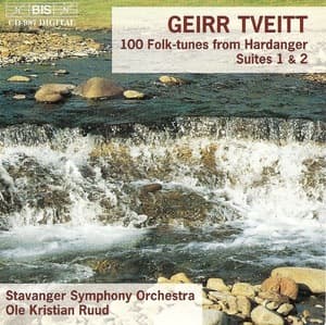 100 Folk Tunes From Hardanger Suites 1 & 2 (stavanger So, Ruud)