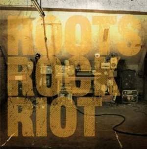 Roots Rock Riot (Japan Edition)