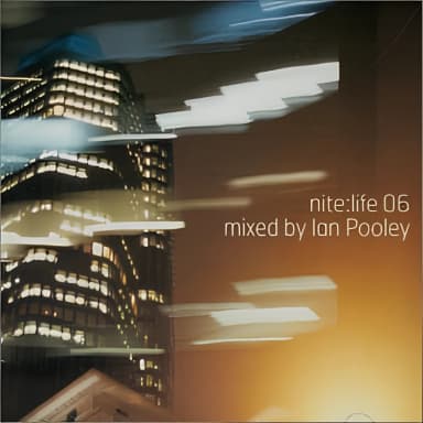 Ian Pooley - Nite:life 06