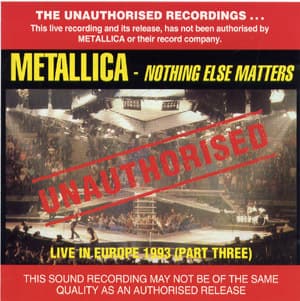 Live in Europe: Nothing Else Matters (Part Three)