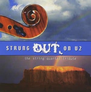 Strung Out On U2: The String Quartet Tribute