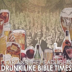 Drunk Like Bible Times