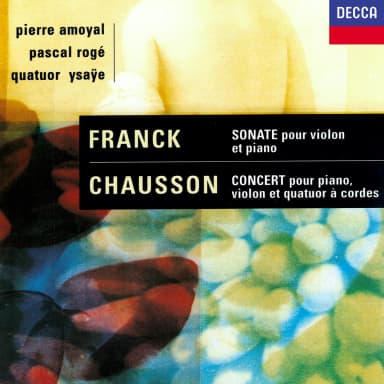 Chausson, Franck/concert In D Major, Violin Sonata