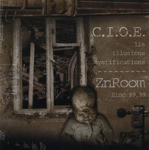 Lie, Illusions, Mystifications / Zinc 99,99