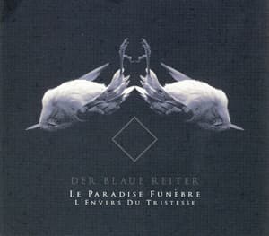 Le Paradise Funebre, L'envers Du Tristesse