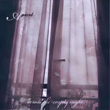 Across The Empty Night