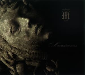 Mercurial Behaviour