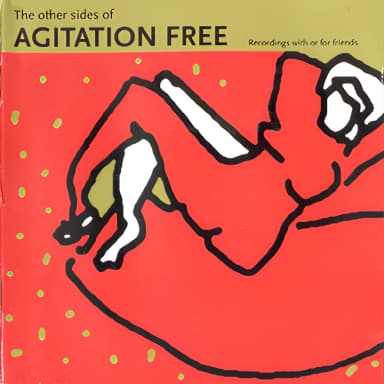 The Other Side Of Agitation Free