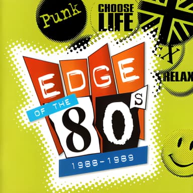 Edge Of The 80's (1988-1989)