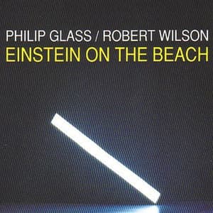 Einstein On The Beach