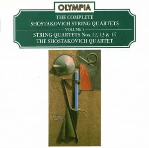 Shostakovich - String Quartets Nos.12 - 14