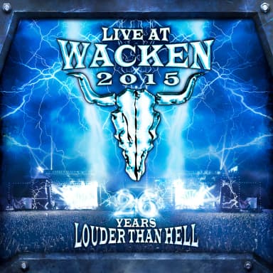 Live At Wacken 2015 - 26 Years Louder Than Hell