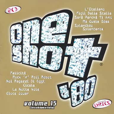 One Shot '80 Volume 15 (Disco & Dance Italia)