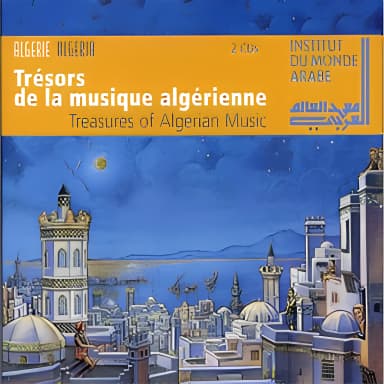 Algeria - Treasures Of Algerian Music