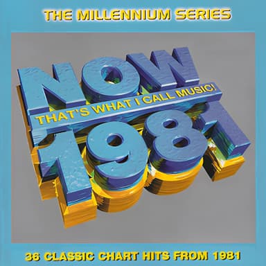 Now That's What I Call Music! 1981: The Millennium Series