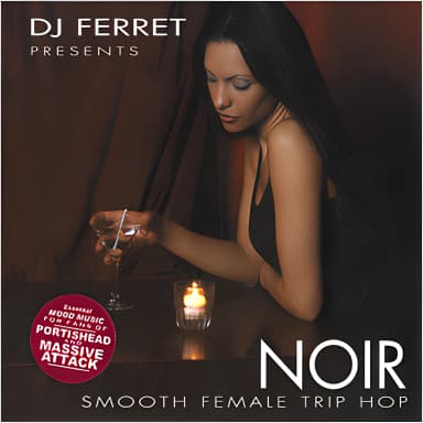 Noir - Smooth Female Trip Hop