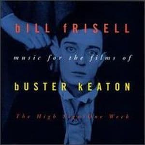 Music For The Film Of Buster Keaton - The High Sign & One Week