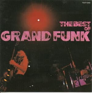 The Best Of Grand Funk (1991 Japan, TOCP-6348)