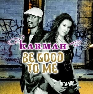 Be Good To Me