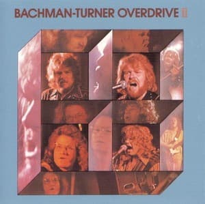 Bachman-turner Overdrive II