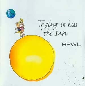 Trying To Kiss The Sun