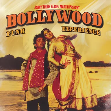 Johny Trunk & Joel Martin present Bollywood Funk Experience