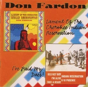 Indian Reservation - I've Paid My Dues