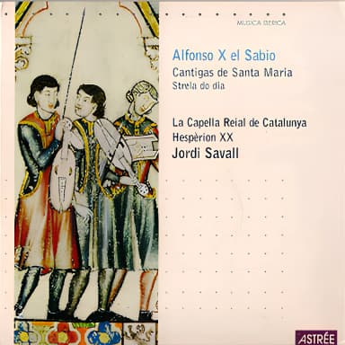 Cantigas De Santa Maria [La Capella Reial De Catalunya, Hesperion XX, Jordi Savall] (2000 Naive)