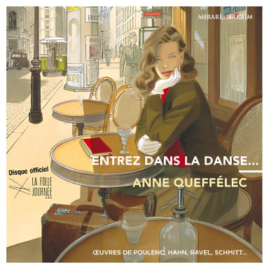 Entrez dans la danse... Œuvres de Poulenc, Hahn, Ravel, Schmitt...