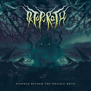 Spawned Beyond The Oneiric Abyss