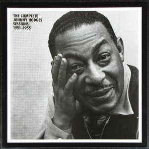 The Complete Johnny Hodges Sessions 1951 - 1955 (LP 3)