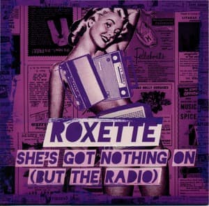 She's Got Nothing On (But The Radio) {CDS}