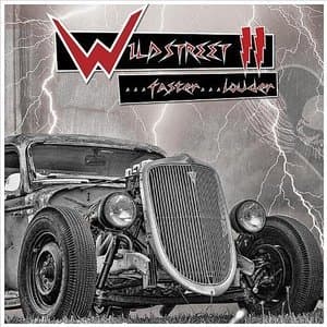 Wildstreet II...faster...louder