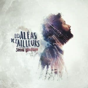 Les Aléas De L'ailleurs