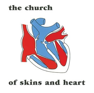 Of Skins And Heart