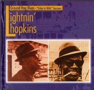 Ground Hog Blues 'Sittin In With' Sessions (CD1)