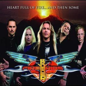 Heart Full Of Fire... And Then Some