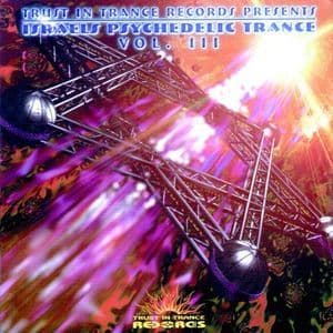 Psychedelic Trance Vol 3
