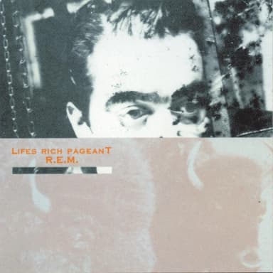 Lifes Rich Pageant (25th Anniversary Edition)
