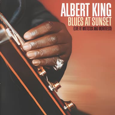 Blues At Sunset (live At Wattstax And Montreux)