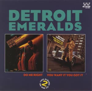 Do Me Right / You Want It You Got It