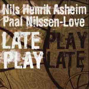 Late Play