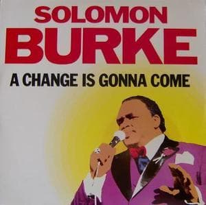 A Change Is Gonna Come