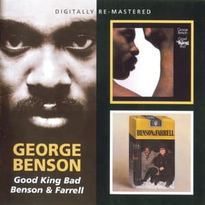 Good King Bad / Benson & Farrell