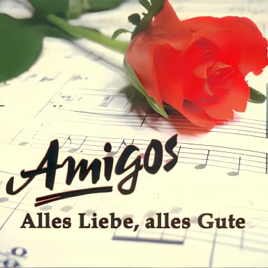 Alles Liebe, Alles Gute